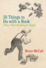 Image for 50 Things to Do with a Book