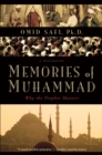 Image for Memories of Muhammad: Why the Prophet Matters