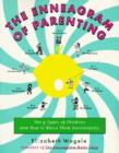 Image for The enneagram of parenting: the 9 types of children and how to raise them successfully
