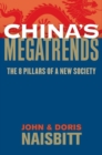 Image for China&#39;s megatrends: the 8 pillars of a new society