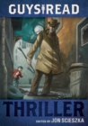 Image for Guys Read: Thriller