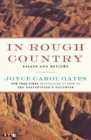 Image for In rough country  : essays and reviews
