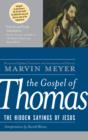Image for The Gospel of Thomas: the hidden sayings of Jesus