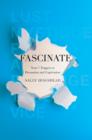 Image for Fascinate: your 7 triggers to persuasion and captivation