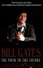 Image for Bill Gates: the path to the future
