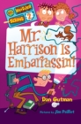 Image for My Weirder School #2: Mr. Harrison Is Embarrassin&#39;!
