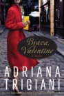 Image for Brava, Valentine : A Novel