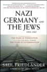 Image for Nazi Germany and the Jews, 1933-1945
