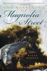 Image for The messenger of Magnolia Street: a novel