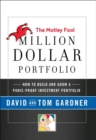 Image for The Motley Fool million dollar portfolio: how to build and grow a panic-proof investment portfolio