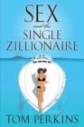 Image for Sex and the Single Zillionaire: A Novel