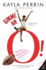Image for Gimme an O!