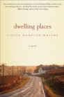 Image for Dwelling Places : A Novel