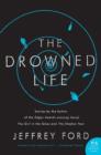 Image for The drowned life