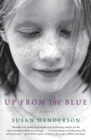 Image for Up from the Blue : A Novel