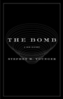 Image for Bomb: A New History