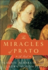 Image for The miracles of Prato