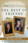 Image for The best of friends: Martha and me