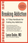 Image for Breaking addiction  : a 7-step handbook for ending any addiction