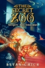Image for The Secret Zoo: Secrets and Shadows