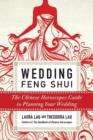 Image for Wedding feng shui  : the Chinese horoscope&#39;s guide to planning your wedding