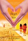 Image for The heart is not a size