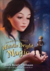 Image for Whistle bright magic: a Nutfolk tale