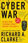 Image for Cyber war: the next threat to national security and what to do about it