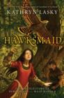 Image for Hawksmaid: the untold story of Robin Hood and Maid Marian