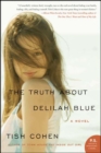 Image for Truth About Delilah Blue: A Novel