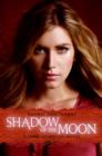 Image for Shadow of the moon: a Dark Guardian novel