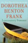 Image for Lowcountry Summer: A Plantation Novel