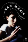 Image for Bad Marie: A Novel