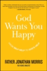 Image for God Wants You Happy