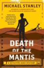 Image for Death of the Mantis : A Detective Kubu Mystery