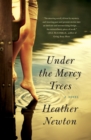 Image for Under the Mercy Trees