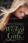 Image for Wicked girls: a novel of the Salem witch trials