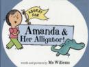 Image for Hooray for Amanda &amp; Her Alligator!