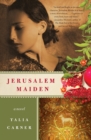 Image for Jerusalem Maiden : A Novel