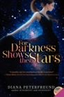 Image for For Darkness Shows the Stars