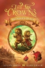 Image for The Six Crowns: Trundle&#39;s Quest