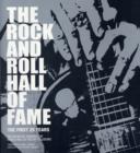Image for The Rock &amp; Roll Hall of Fame  : the first 25 years