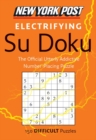 Image for New York Post Electrifying Su Doku : 150 Difficult Puzzles