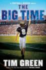 Image for The big time: a Football genius novel