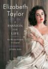 Image for Elizabeth Taylor, A Passion for Life