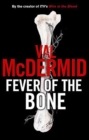 Image for Fever of the Bone: A Novel