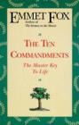 Image for The Ten commandments: the master key to life
