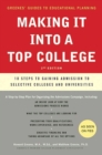 Image for Making it into a top college: 10 steps to gaining admission to selective colleges and universities