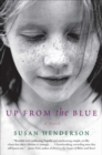Image for Up from the Blue: A Novel