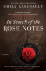 Image for In Search of the Rose Notes : A Novel